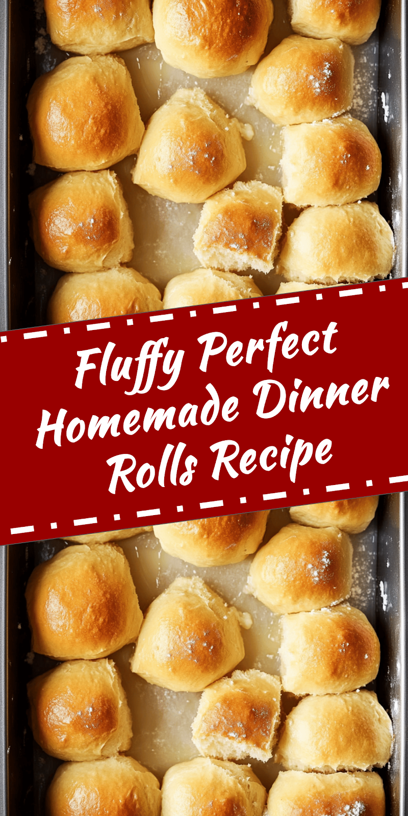 Perfect Homemade Dinner Rolls Recipe