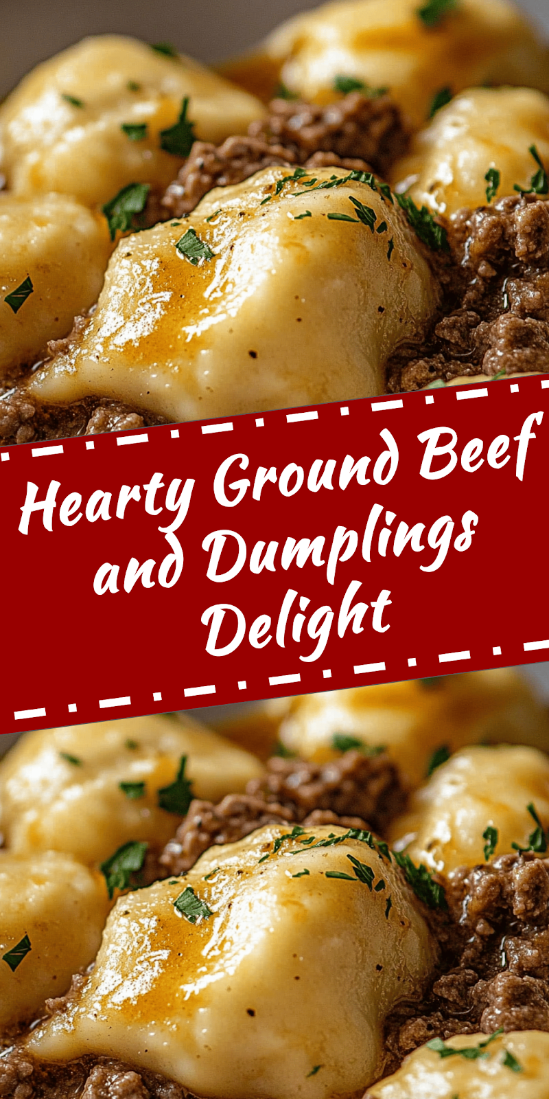 Ground Beef and Dumplings Recipe for a Hearty Meal