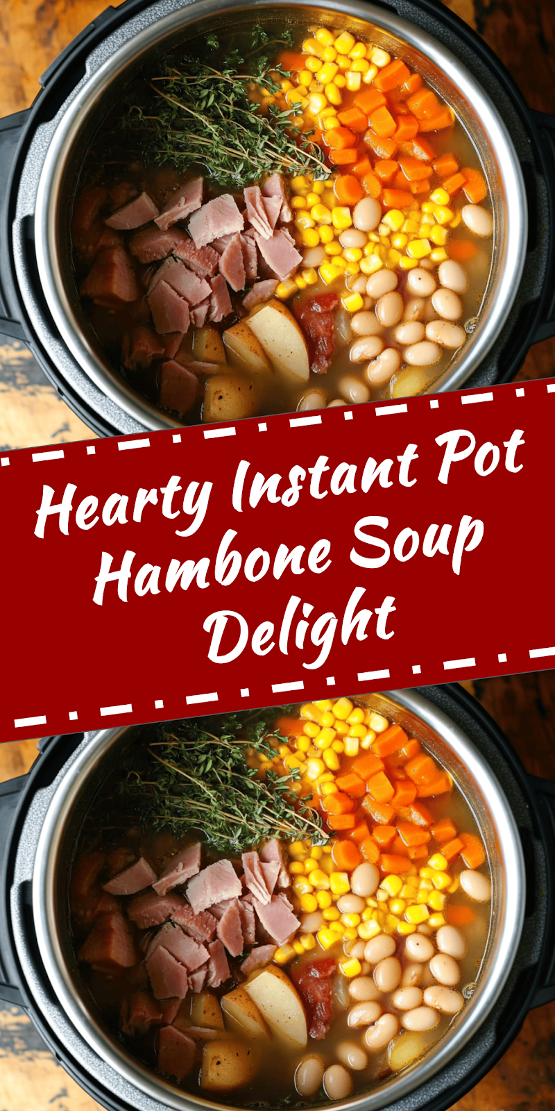 Instant Pot Hambone Soup Recipe