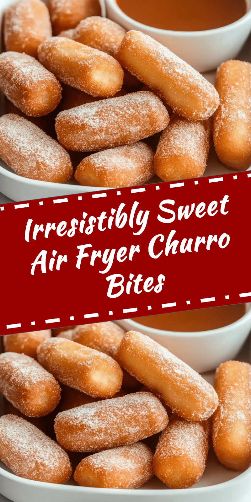 Sweet Air Fryer Churro Bites Recipe