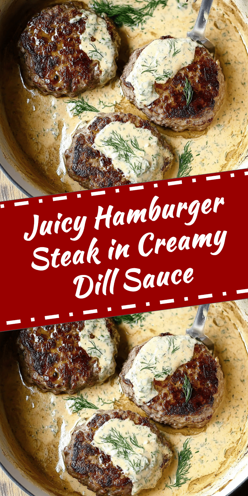 Hamburger Steak in Creamy Dill Sauce Recipe