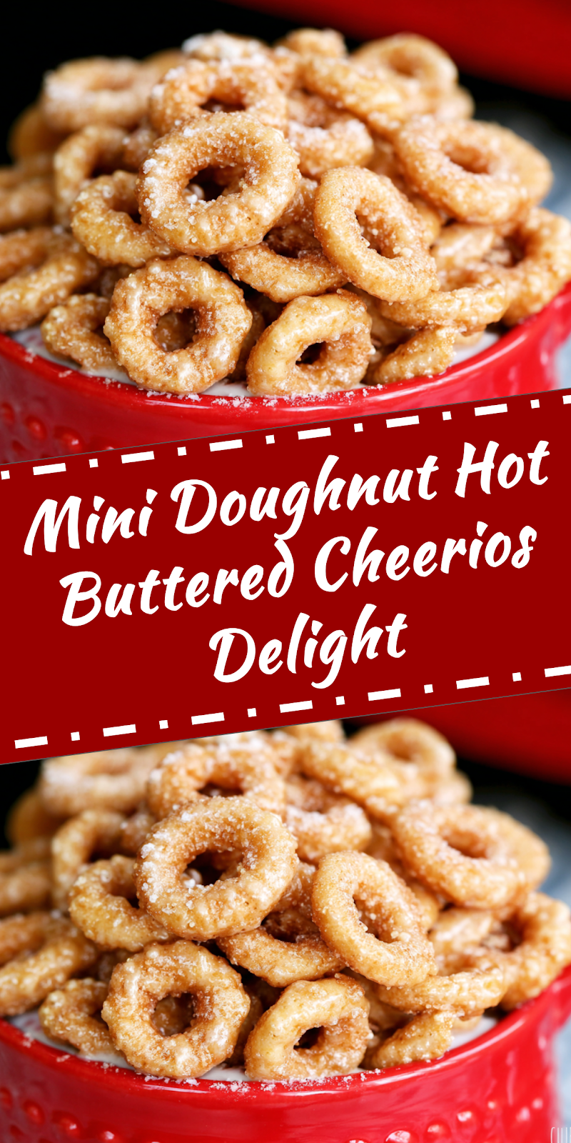 Mini Doughnut Hot Buttered Cheerios