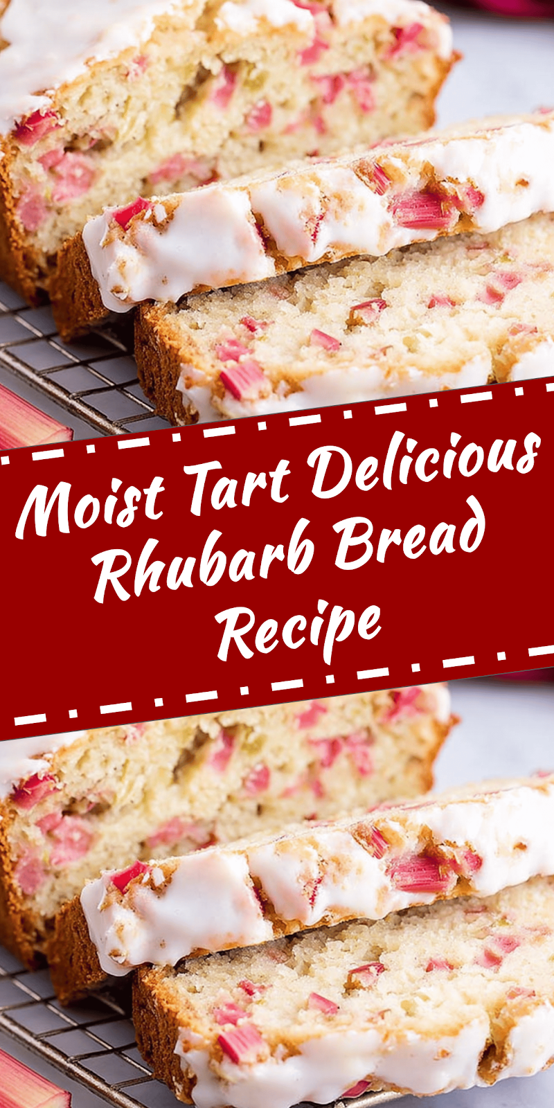 Moist Tart Rhubarb Bread Recipe