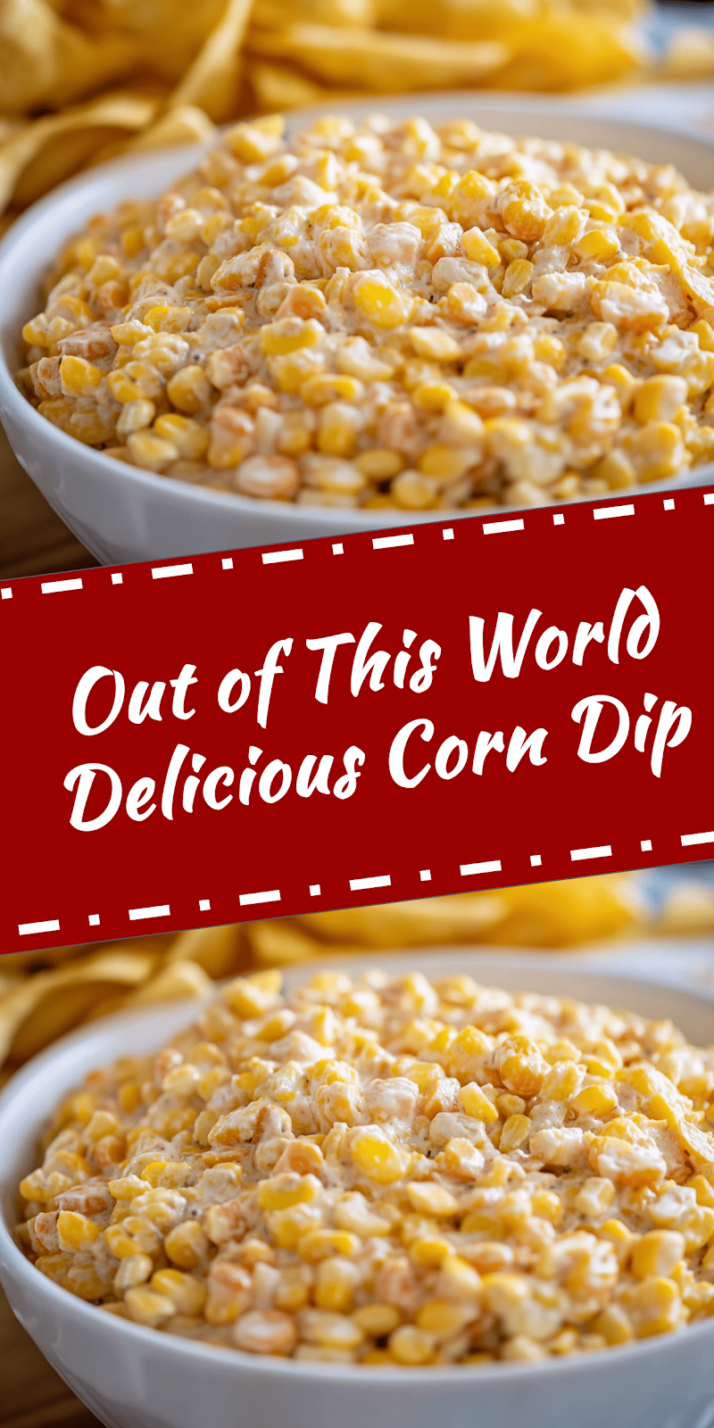 Out of This World Corn Dip Recipe