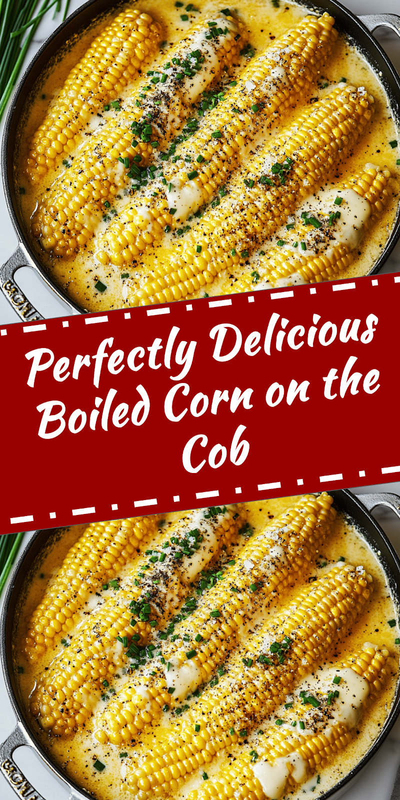 Perfectly Boiled Corn on the Cob Recipe