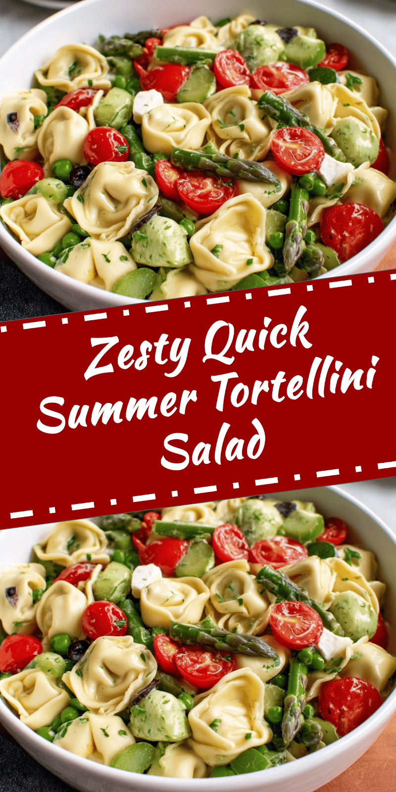 Quick Summer Tortellini Salad in 20 Minutes