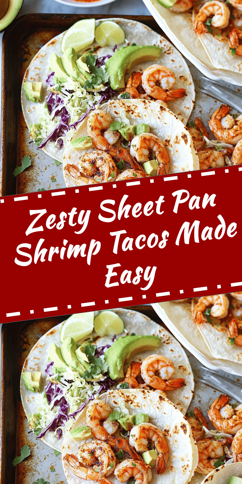 Sheet Pan Shrimp Tacos Made Easy