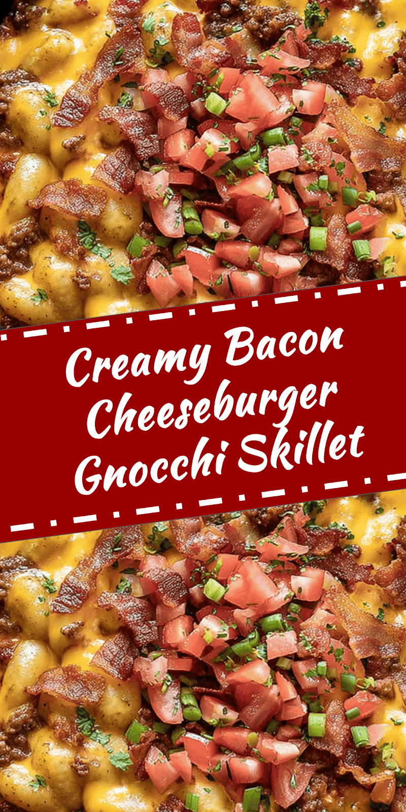 Bacon Cheeseburger Gnocchi Skillet Dinner