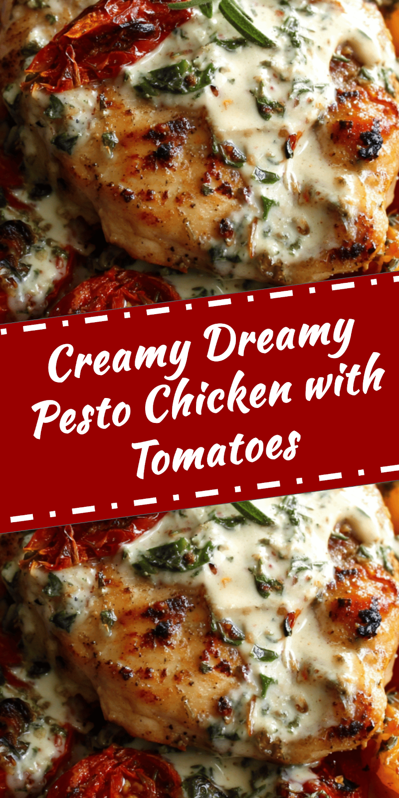 Creamy Pesto Chicken with Roasted Tomatoes Dinner