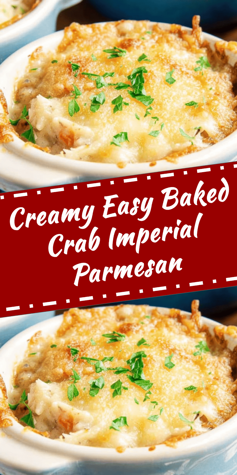 Easy Baked Crab Imperial with Parmesan