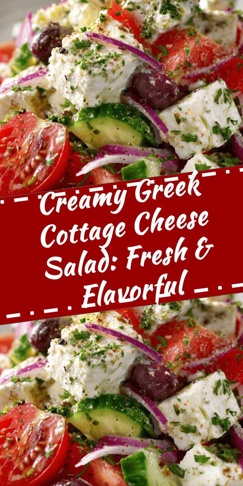 Greek Cottage Cheese Salad: Fresh & Flavorful