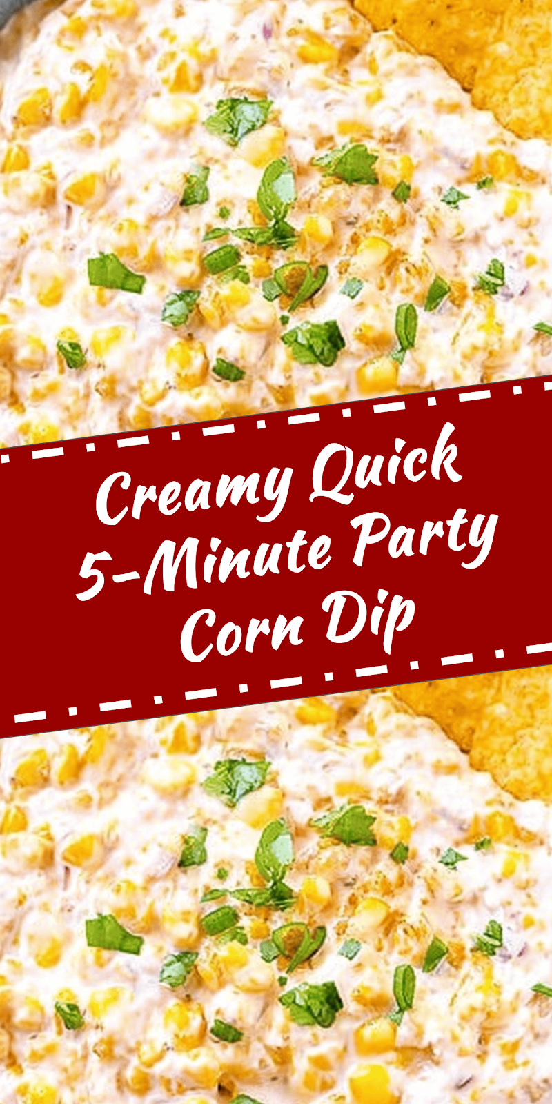 Quick 5-Minute Party Corn Dip