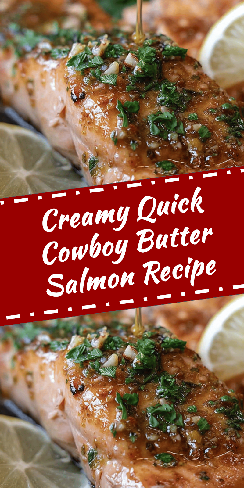 Quick Cowboy Butter Salmon Recipe