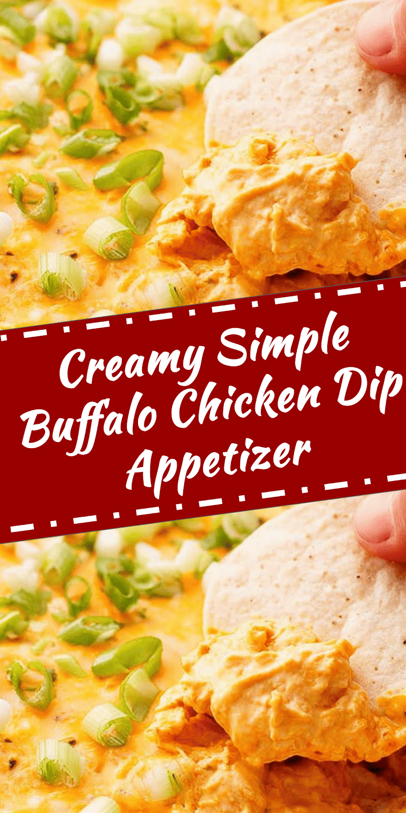 Simple Buffalo Chicken Dip Party Appetizer