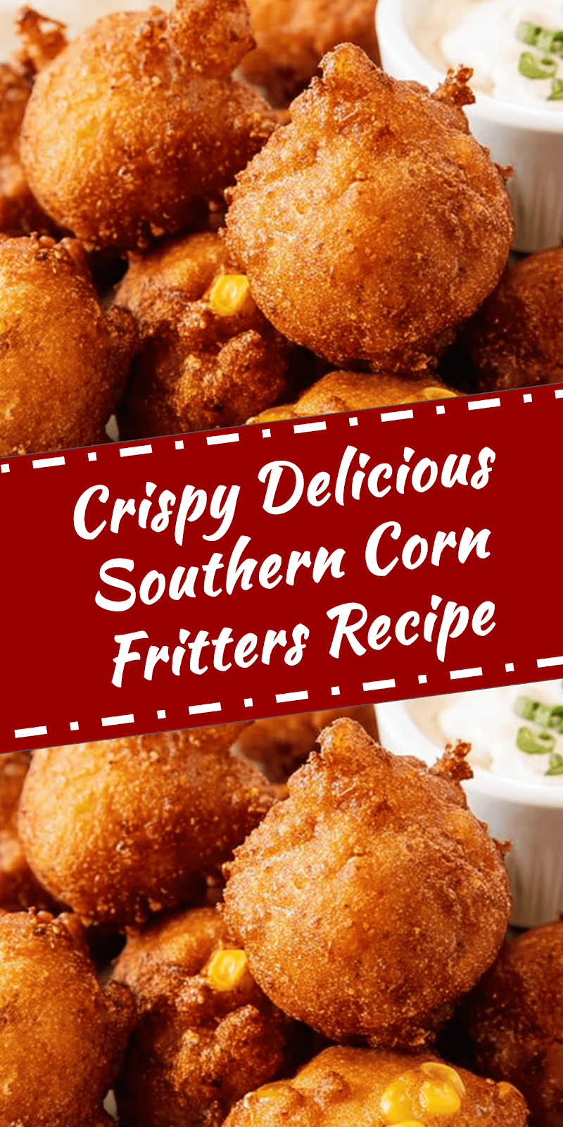 Crispy Southern Corn Fritters Recipe