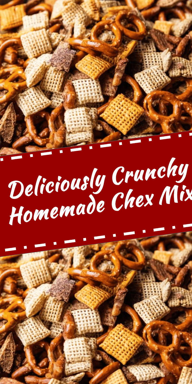 Homemade Chex Mix for Every Occasion