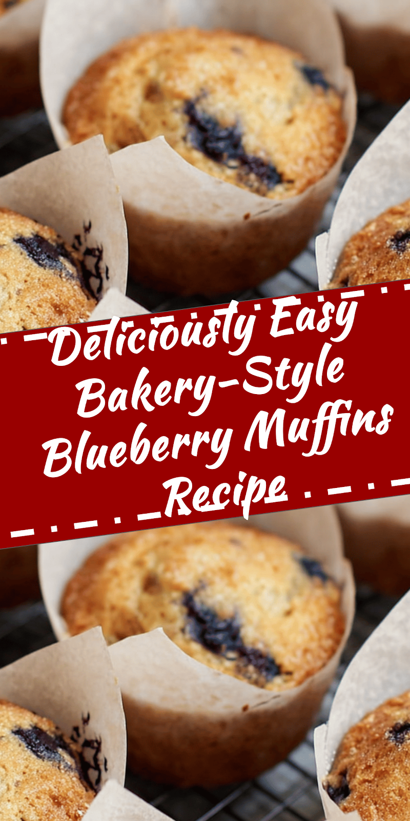 Easy Bakery-Style Blueberry Muffins Recipe