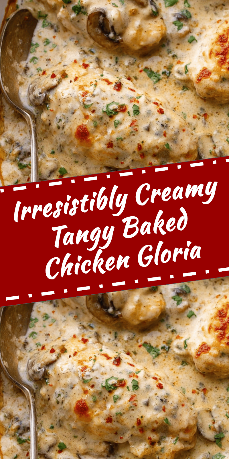 Creamy Tangy Baked Chicken Gloria