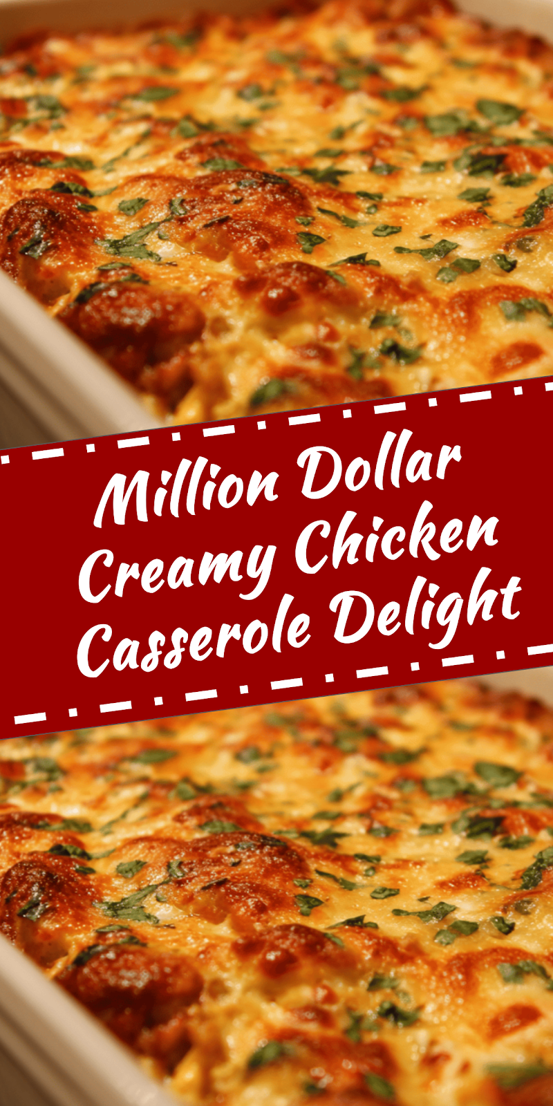Million Dollar Chicken Casserole: Easy Luxury Comfort Food