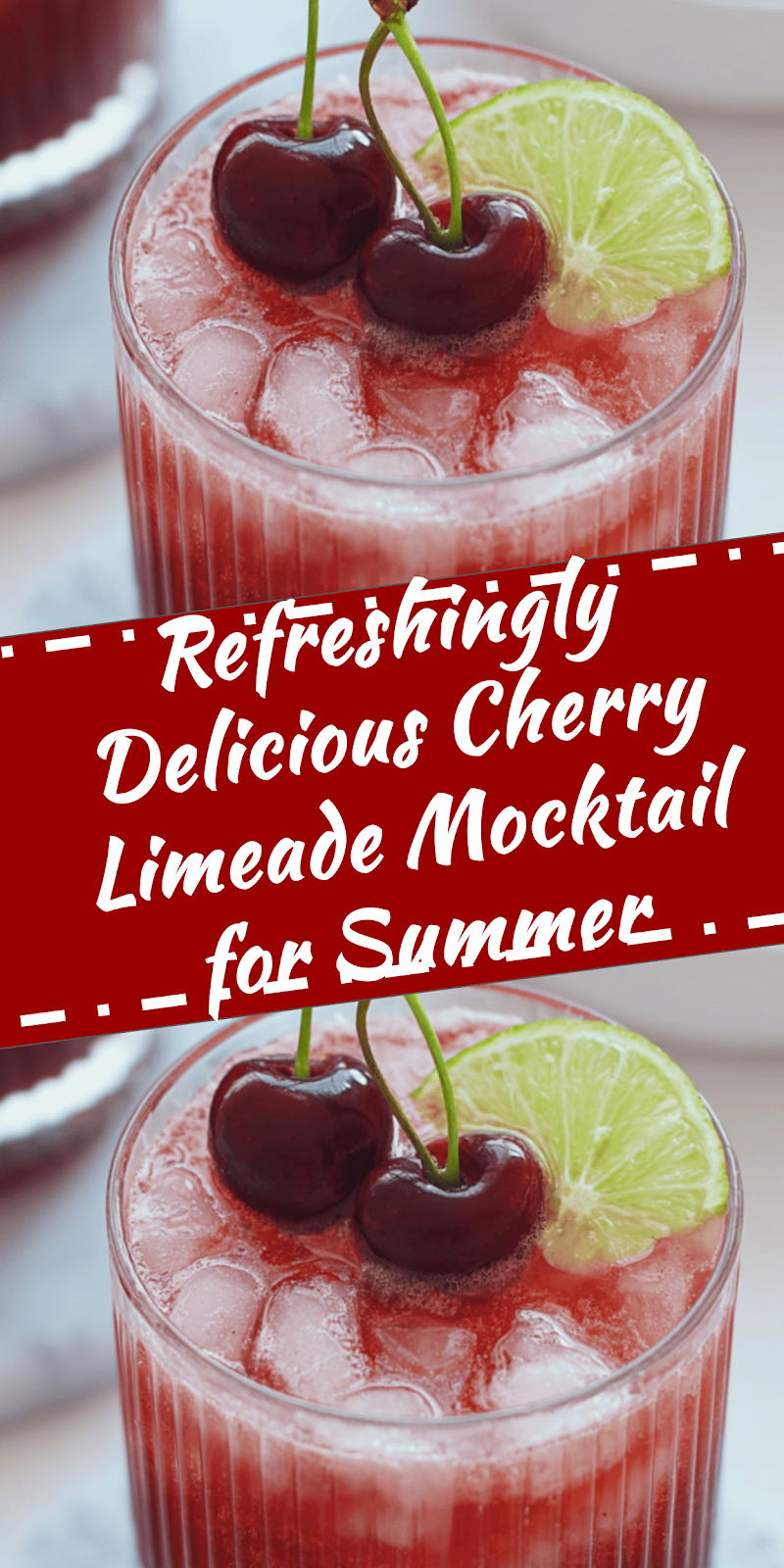 Refreshing Cherry Limeade Mocktail for Summer