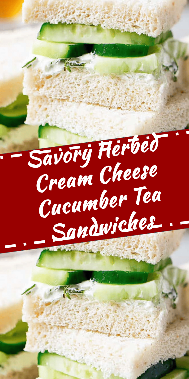 Herbed Cream Cheese Cucumber Tea Sandwiches