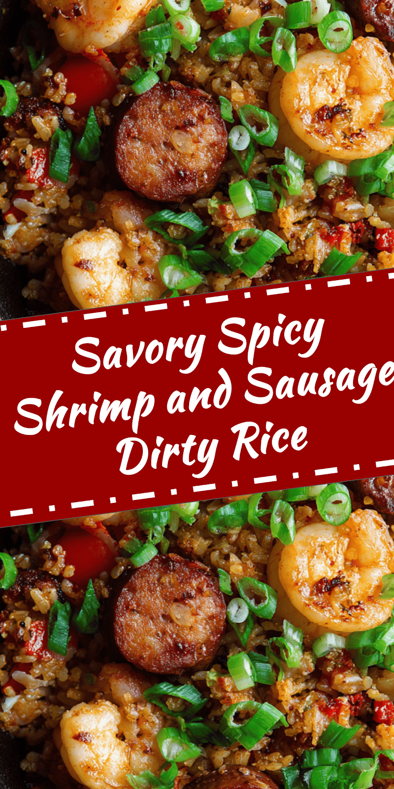 Spicy Shrimp and Sausage Dirty Rice Dish