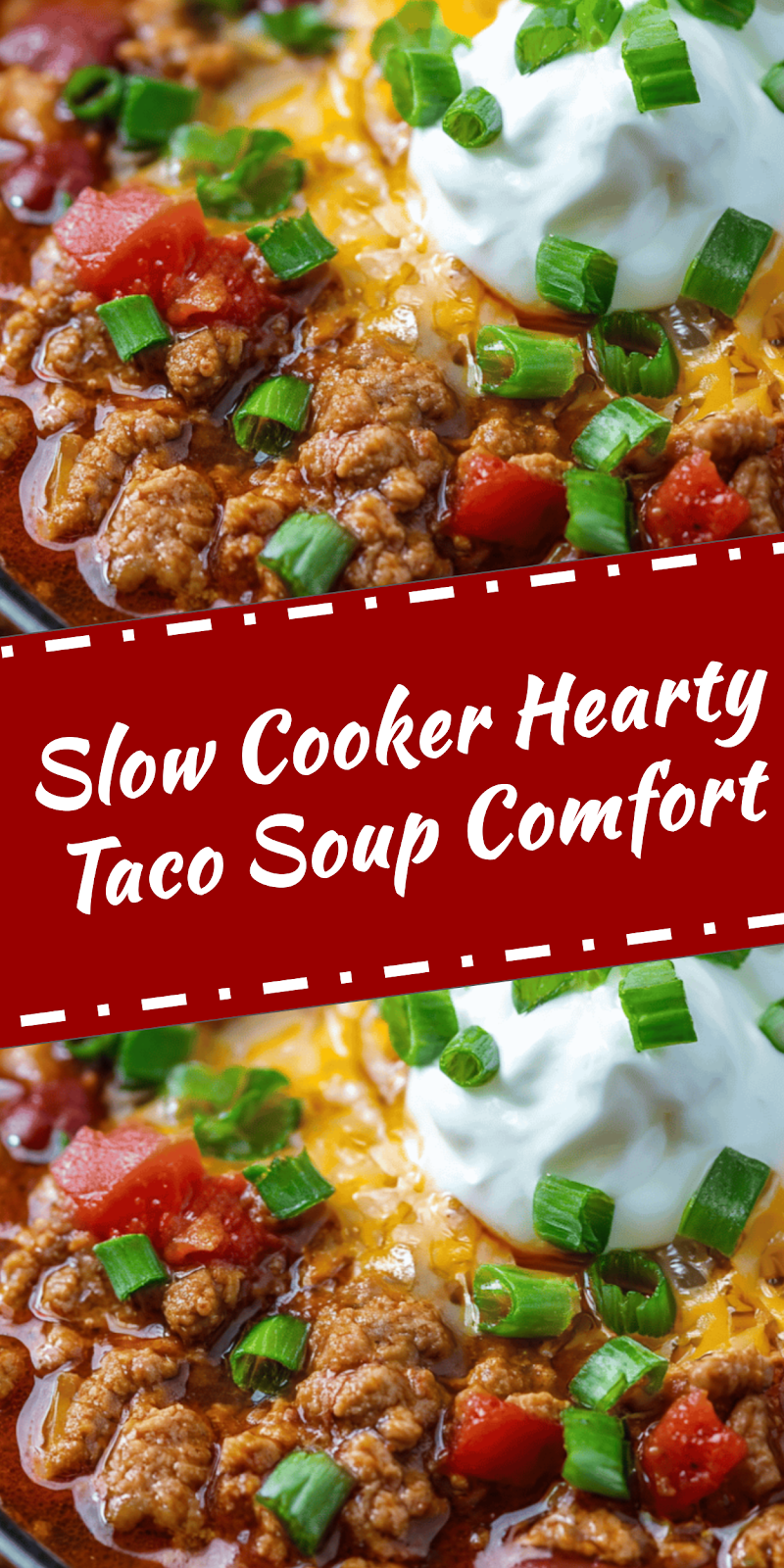 Slow Cooker Taco Soup for Cozy Comfort