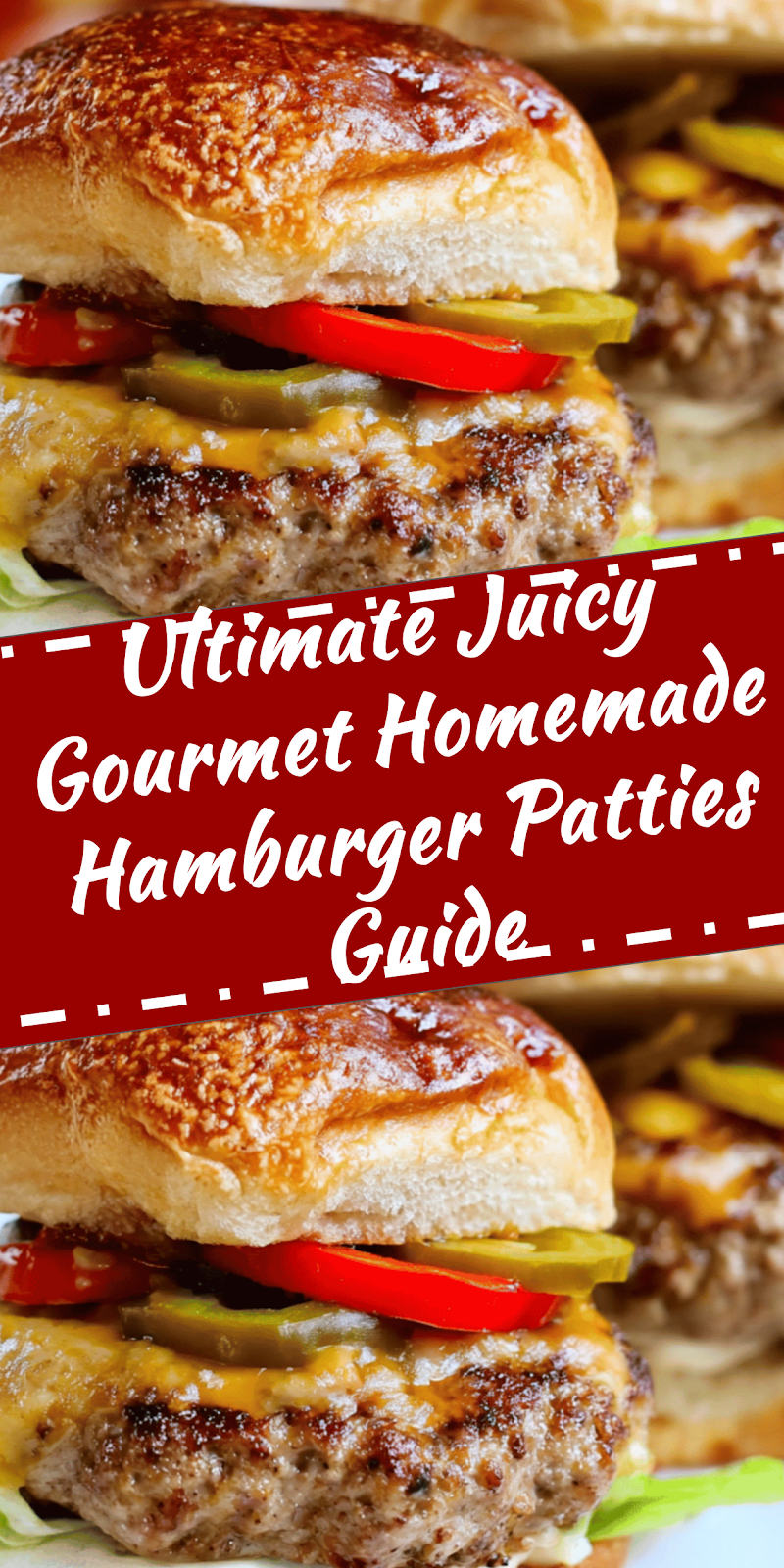 Ultimate Juicy Homemade Hamburger Patties Guide