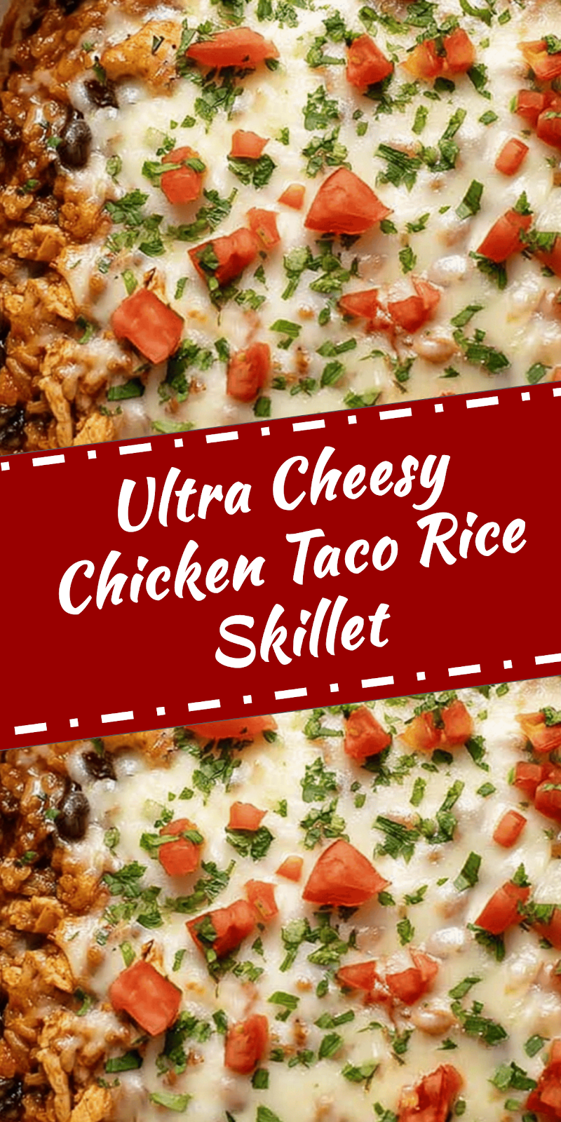 Cheesy Chicken Taco Rice Skillet