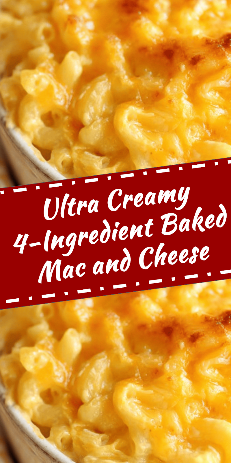 Easy Creamy 4-Ingredient Baked Mac and Cheese