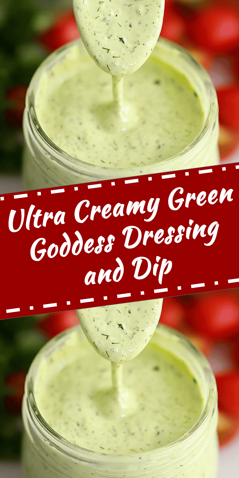 Creamy Green Goddess Dressing and Dip