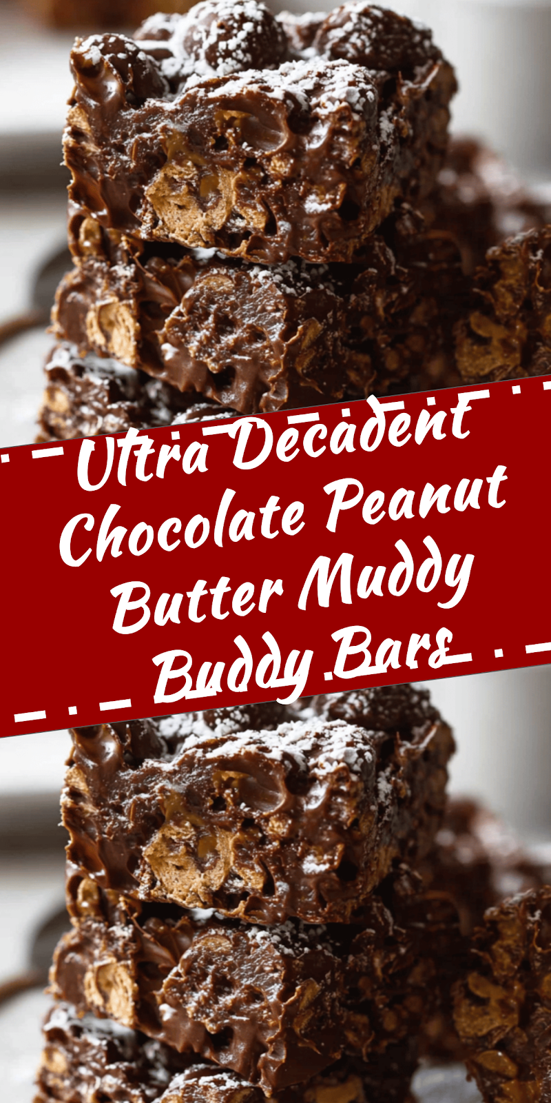 Chocolate Peanut Butter Muddy Buddy Bars