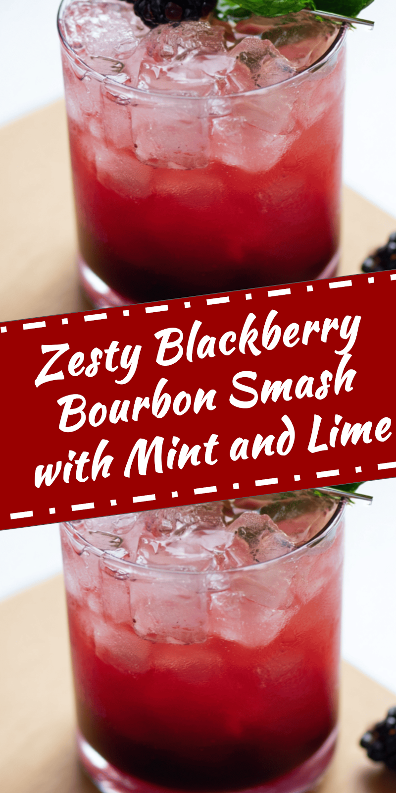 Blackberry Bourbon Smash with Mint and Lime