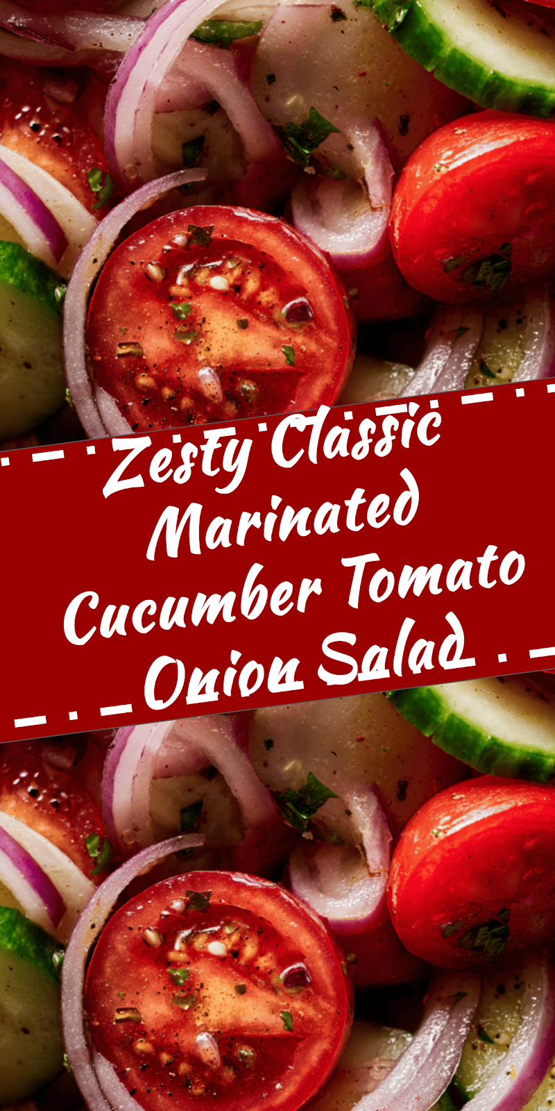 Classic Marinated Cucumber Tomato Onion Salad Guide