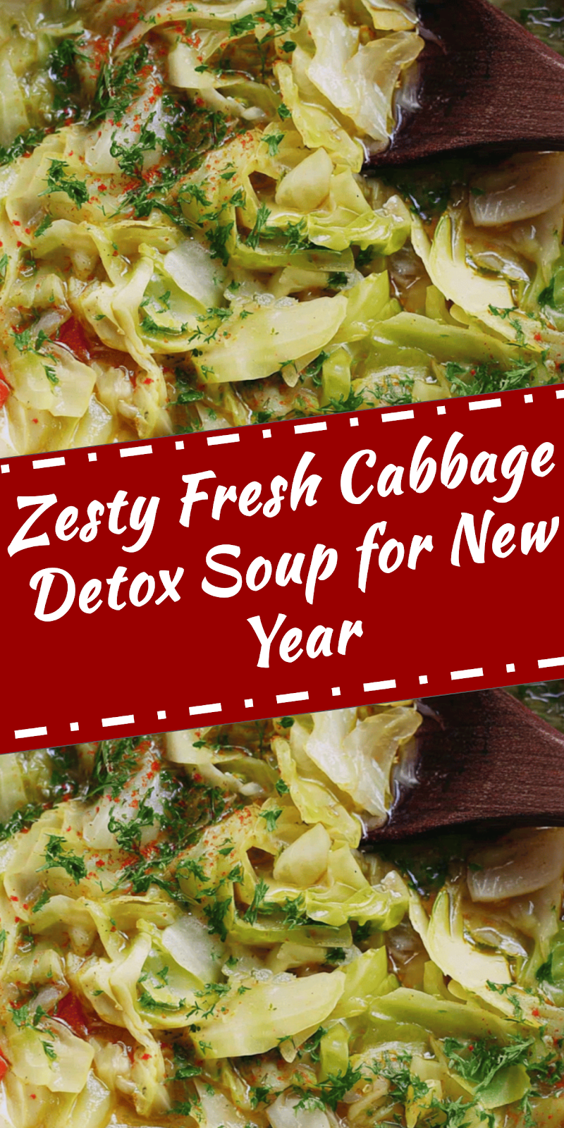Fresh Cabbage Detox Soup for New Year